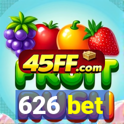 626 bet
